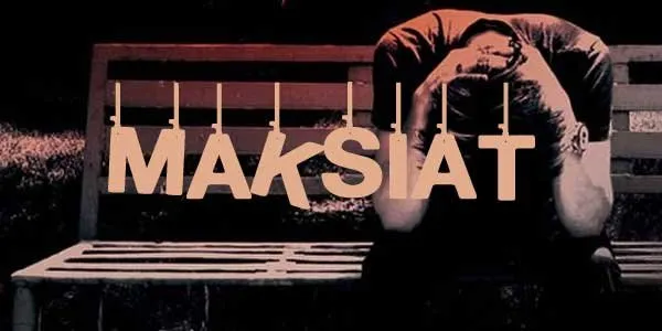 Maksiat Membuat Hidup Terasa Berat